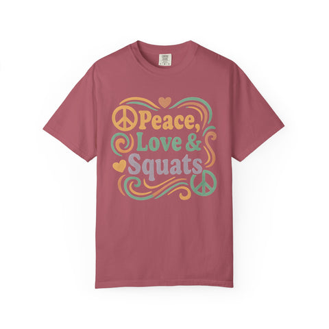 Peace, Love & Squats Unisex Garment-Dyed Gym T-shirt