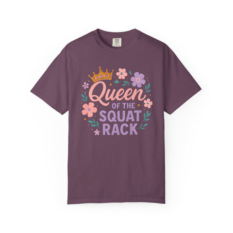 Queen of the Squat Rack Gym Shirt, Cute Fitness Tee for Strong Women