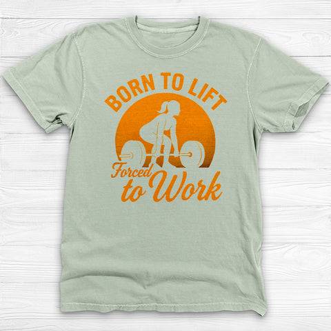 Born to Lift Gym Shirt β Women's Workout Tee