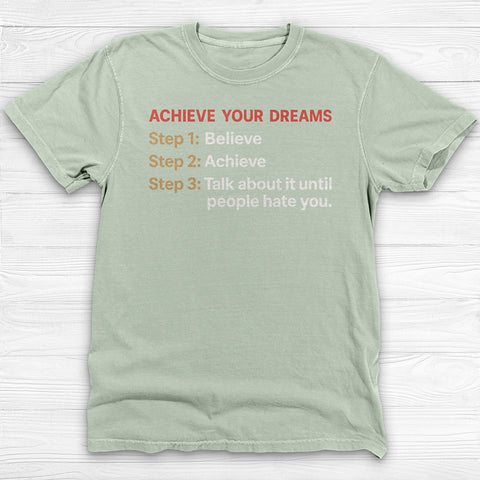 Believe Achieve Annoy Funny Workout Shirt or Pump Cover