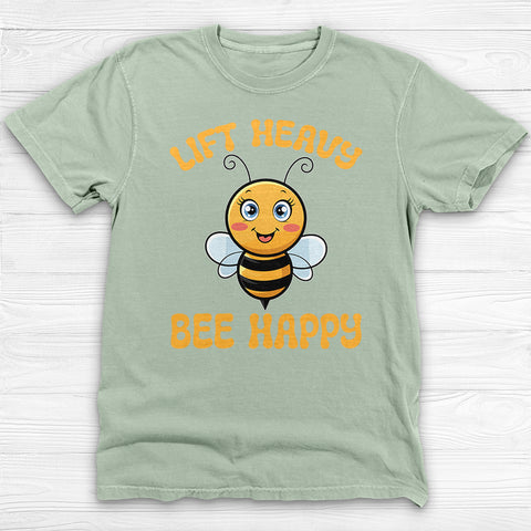 Lift Heavy Bee Happy Gym T-Shirt, Cute Bee Gym Apparel