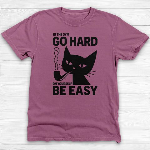 Motivational Gym T-Shirt, Go Hard Be Easy Workout Apparel