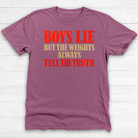 Boys Lie But The Weights Don't, Girl Power Gym Tee or Pump Cover
