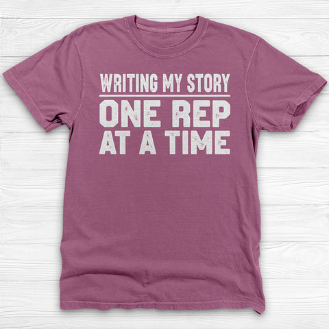 One Rep at a Time, Inspirational Fitness & Gym Shirt-T-Shirt-Gym Classics