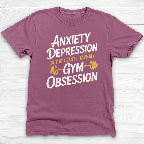 Anxiety Depression Gym Obsession Shirt, Mental Health Fitness Tee