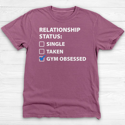 Relationship Status Gym Obsessed Funny Workout Shirt or Pump Cover