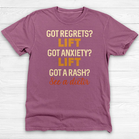 Got Regrets Anxiety A Rash? Funny Workout Tee Or Pump Cover