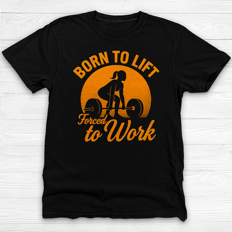 Born to Lift Gym Shirt β Women's Workout Tee