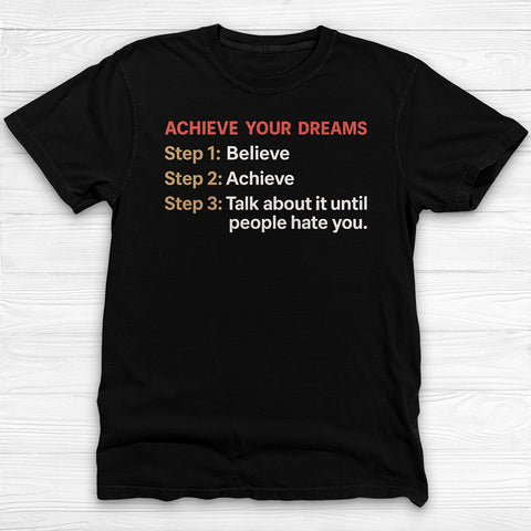 Believe Achieve Annoy Funny Workout Shirt or Pump Cover