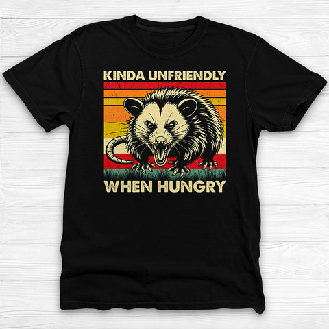 Kinda Unfriendly When Hungry Shirt - Cute Opossum Gym Tee