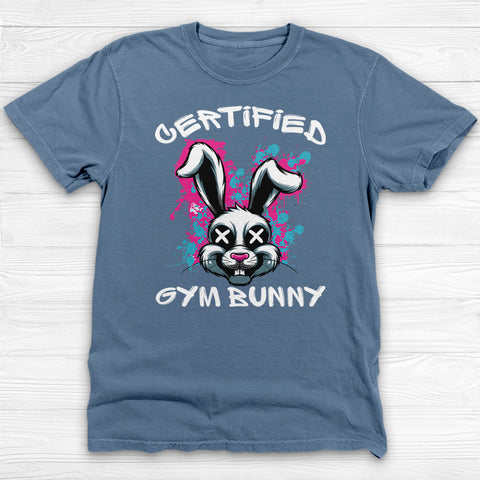 Certified Gym Bunny Tee Or Pump Cover, Cute But Dangerous