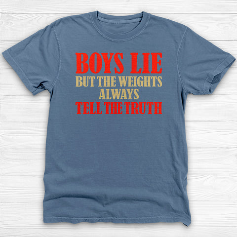 Boys Lie But The Weights Don't, Girl Power Gym Tee or Pump Cover