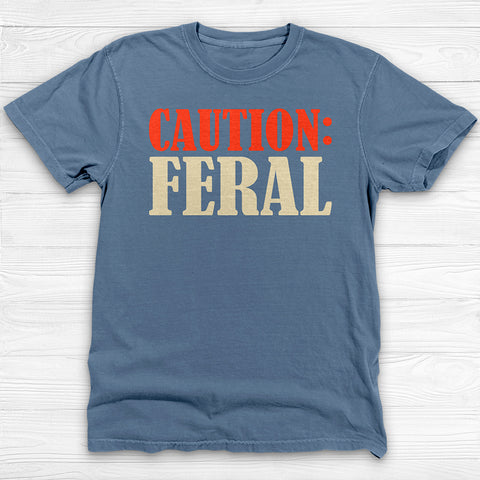 Caution: Feral Garment-Dyed Gym T-shirt, Fun Graphic Fitness Tee
