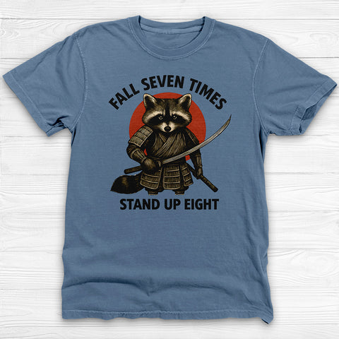 Motivational Samurai Raccoon Fitness Shirt, Fall Seven Times Stand Up Eight