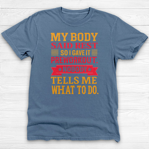 Funny Preworkout Gym Shirt or Pump Cover