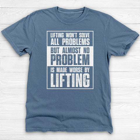Lifting Solves Problems Gym Shirt Or Pump Cover-T-Shirt-Gym Classics