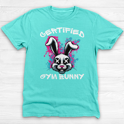 Certified Gym Bunny Tee Or Pump Cover, Cute But Dangerous