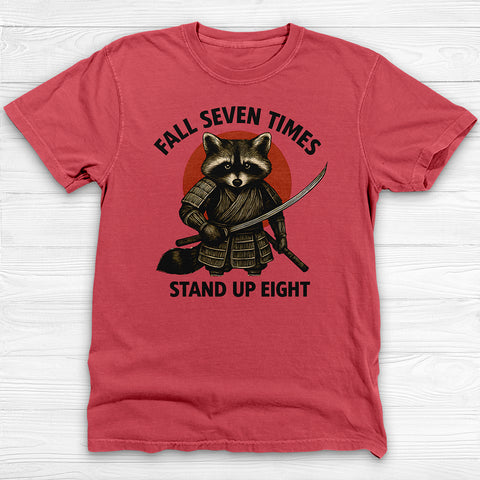 Motivational Samurai Raccoon Fitness Shirt, Fall Seven Times Stand Up Eight