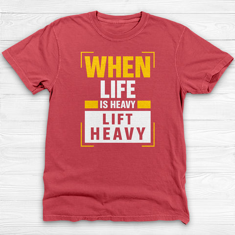 Life Heavy Lift Heavy Motivational Gym Shirt Or Pump Cover