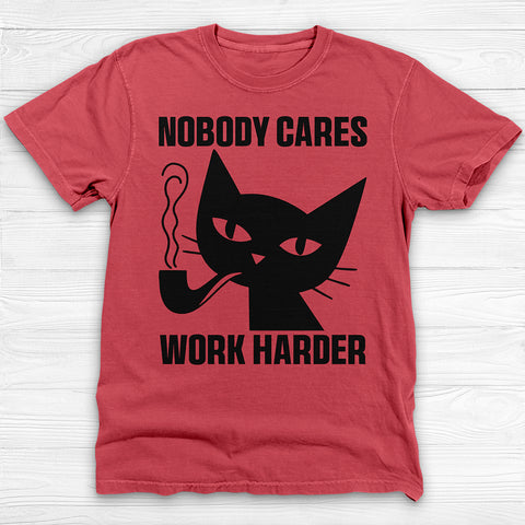 Nobody Cares Work Harder Philosophy Cat Gym Shirt