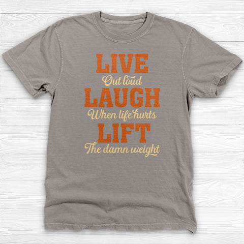 Live Laugh Lift Motivational Gym T-Shirt, Fitness Workout Tee