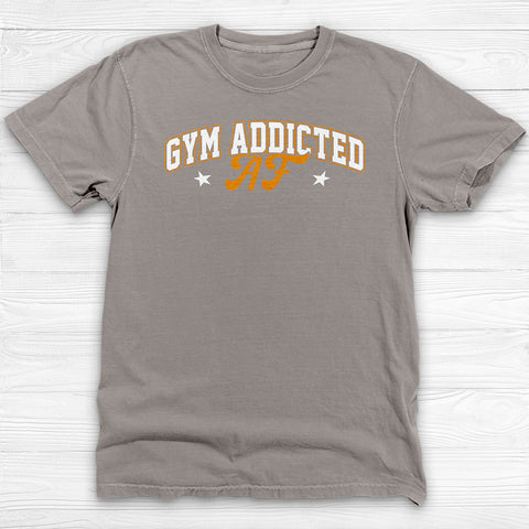 Gym Addicted Unisex T-Shirt, Fun Workout Tee