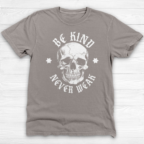 Be Kind But Never Weak Gym Skull Shirt β Motivational Workout Tee
