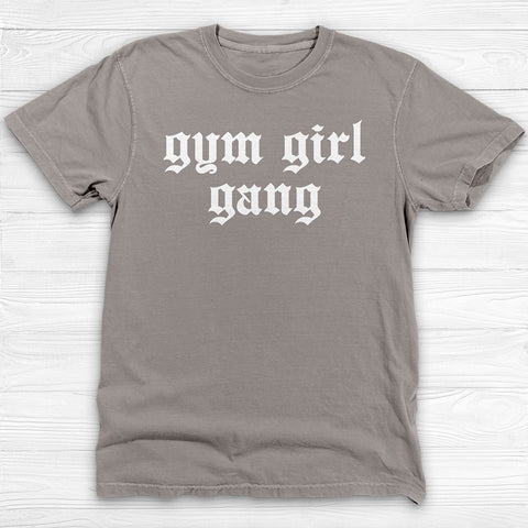 Gym Girl Gang T-shirt, Girl Power, Strong Women Gym Shirt