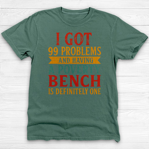 Weak Bench Press Problems, Funny Gym Shirt or Pump Cover