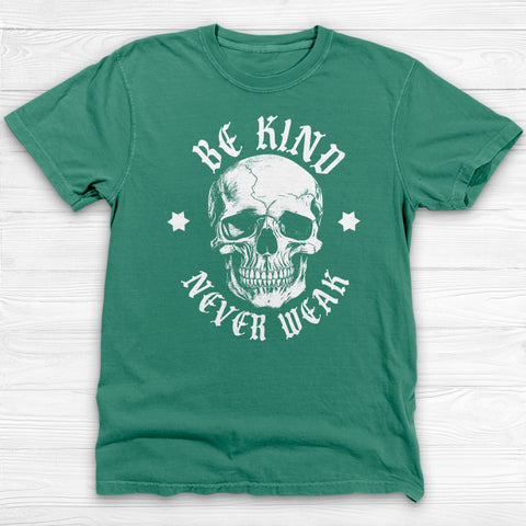 Be Kind But Never Weak Gym Skull Shirt β Motivational Workout Tee