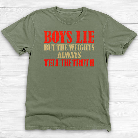 Boys Lie But The Weights Don't, Girl Power Gym Tee or Pump Cover
