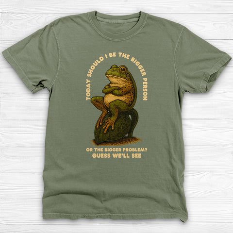 Bigger Person Or Bigger Problem Frog Gym Tee Or Pump Cover