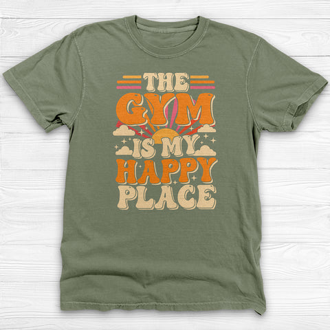 Gym Is My Happy Place Shirt, Fitness Lifestyle Tee Or Pump Cover