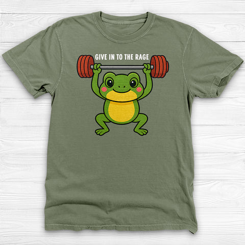 Give in to the Rage Shirt, Funny Frog Gym Tee or Pump Cover