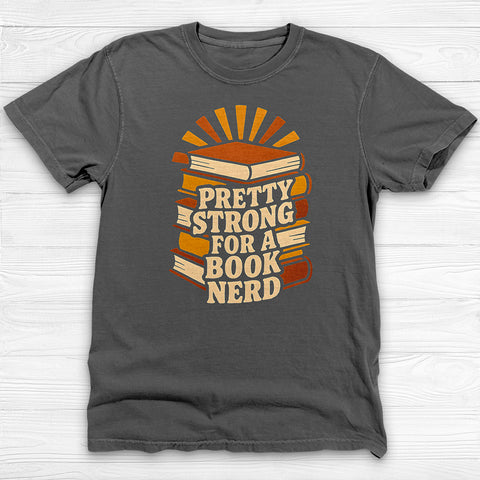 Strong Book Nerd Gym T-Shirt, Gym Loverβs Literary Humor Tee