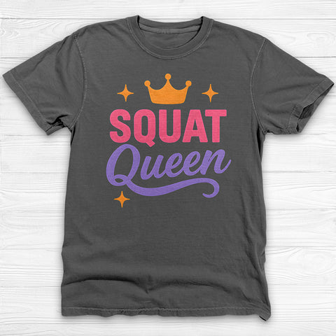 Squat Queen Gym Tee Or Pump Cover For Fitness Girls
