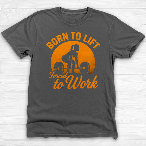 Born to Lift Gym Shirt β Women's Workout Tee