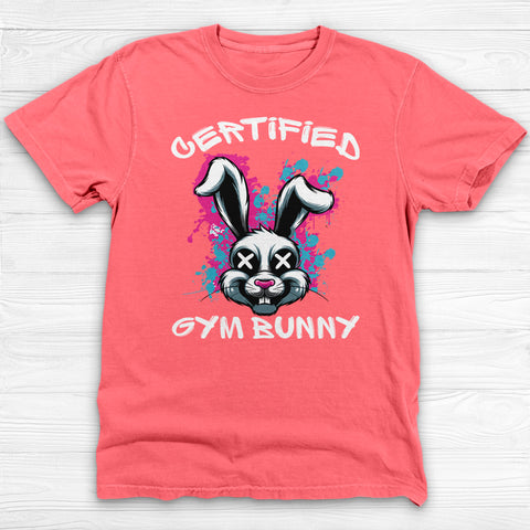 Certified Gym Bunny Tee Or Pump Cover, Cute But Dangerous