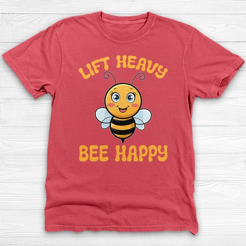 Lift Heavy Bee Happy Gym T-Shirt, Cute Bee Gym Apparel