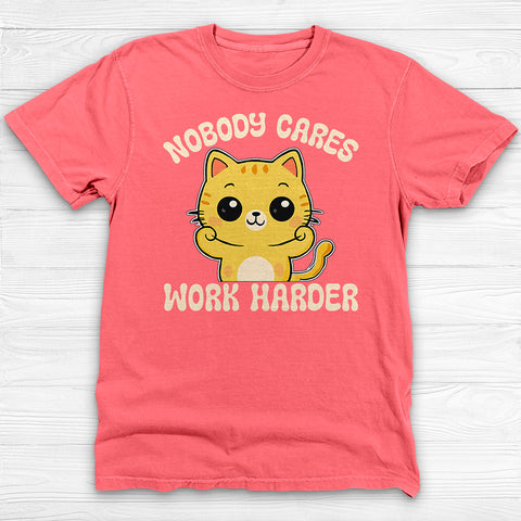 Nobody Cares Work Harder Cat Quote Funny Gym Shirt Or Pump Cover