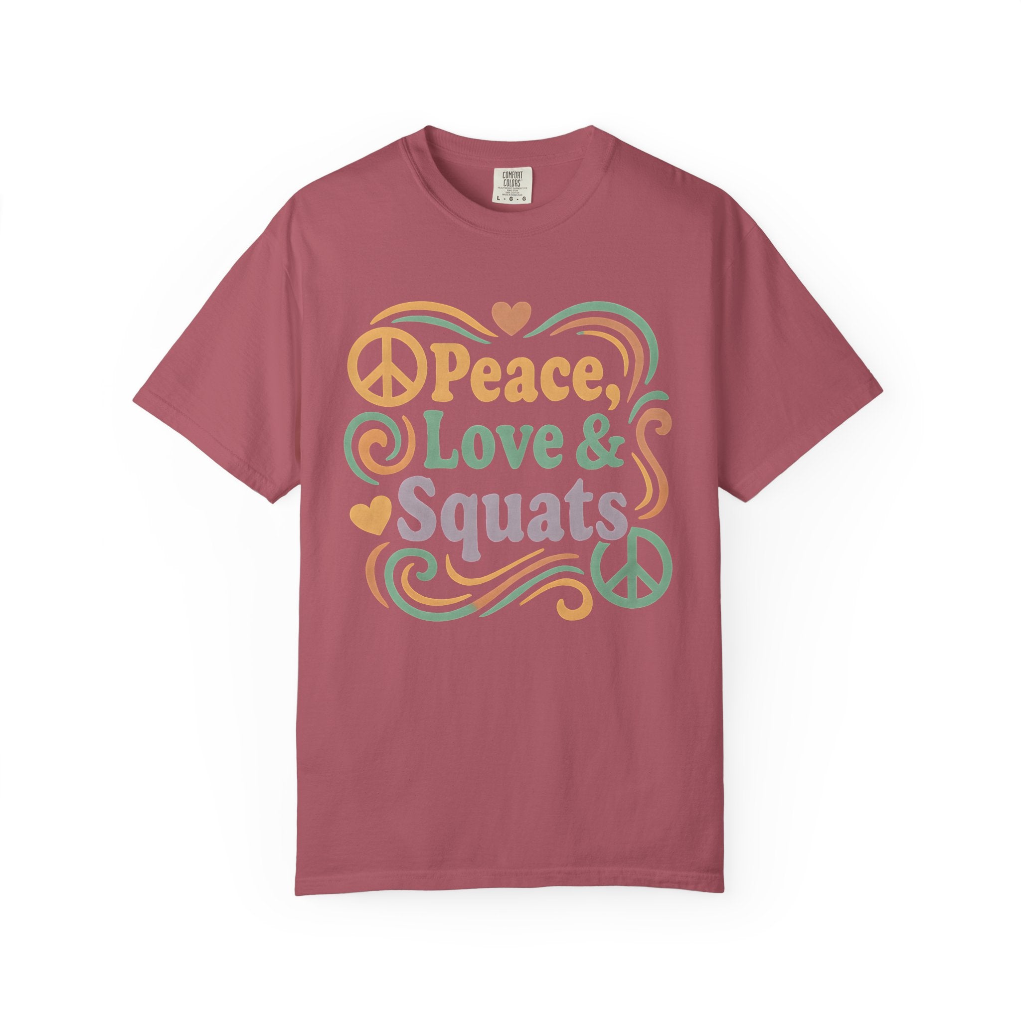 Peace, Love & Squats Unisex Garment-Dyed Gym T-shirt-T-Shirt-Gym Classics