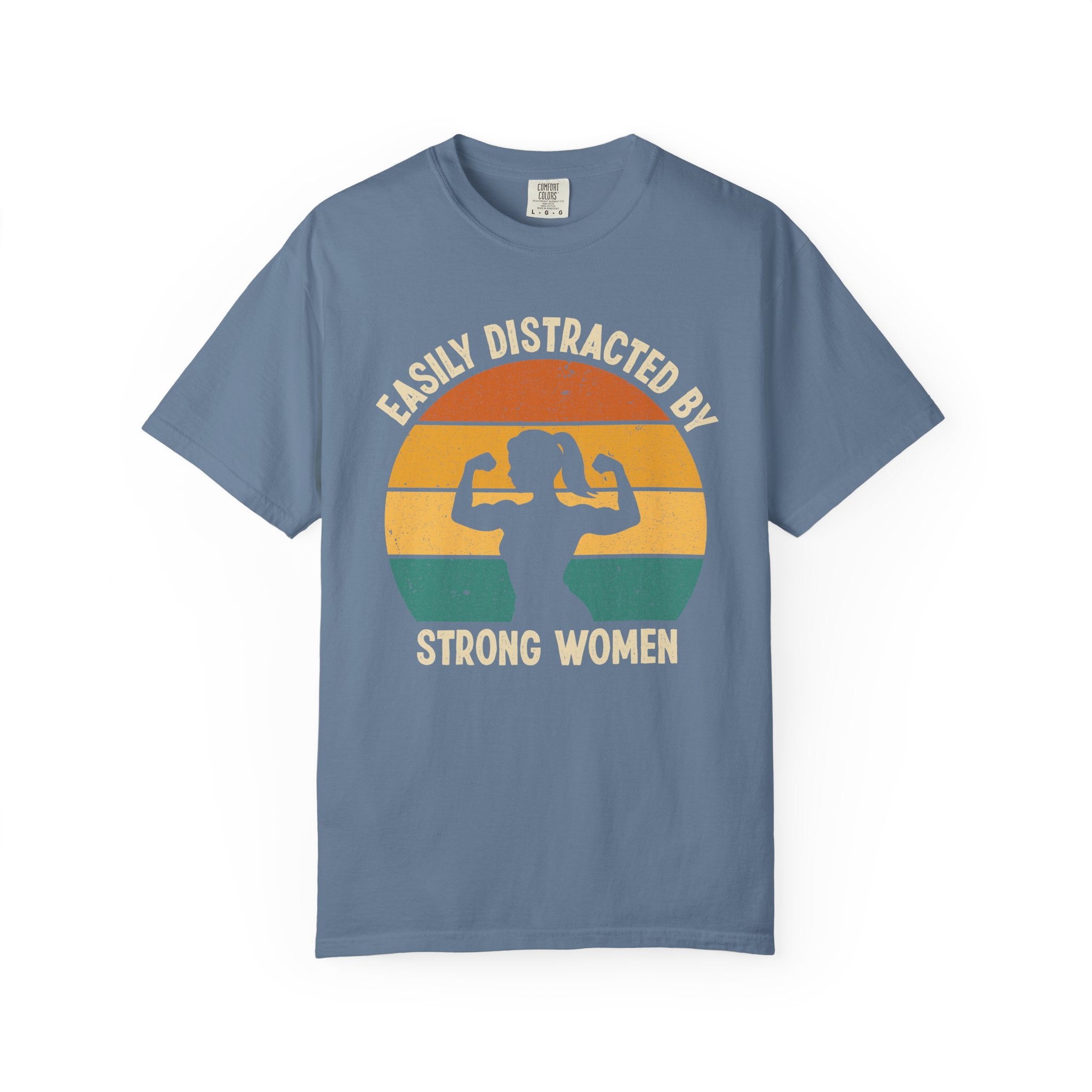 Easily Distracted by Strong Women, Funny Gym Shirt or Pump Cover-T-Shirt-Gym Classics