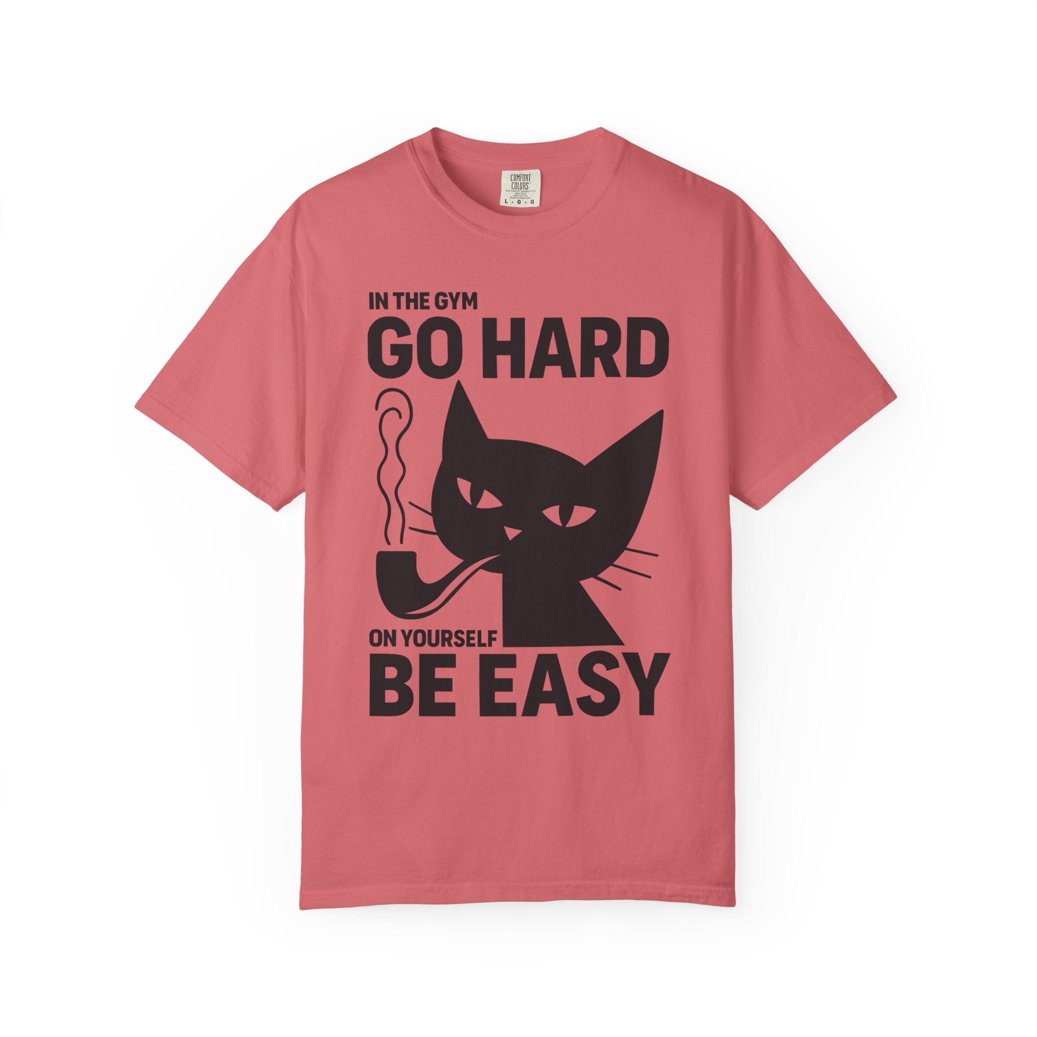 Go Hard But Be Easy, Mental Health Cat Gym Shirt or Pump Cover-T-Shirt-Gym Classics
