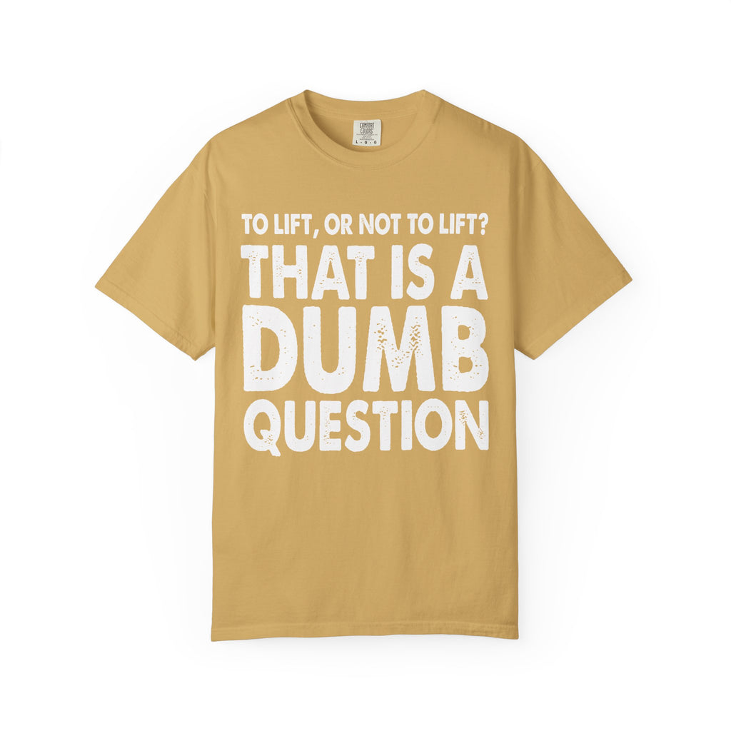 Funny Gym Shirt – Lift or Not to Lift, Unisex Workout Tee