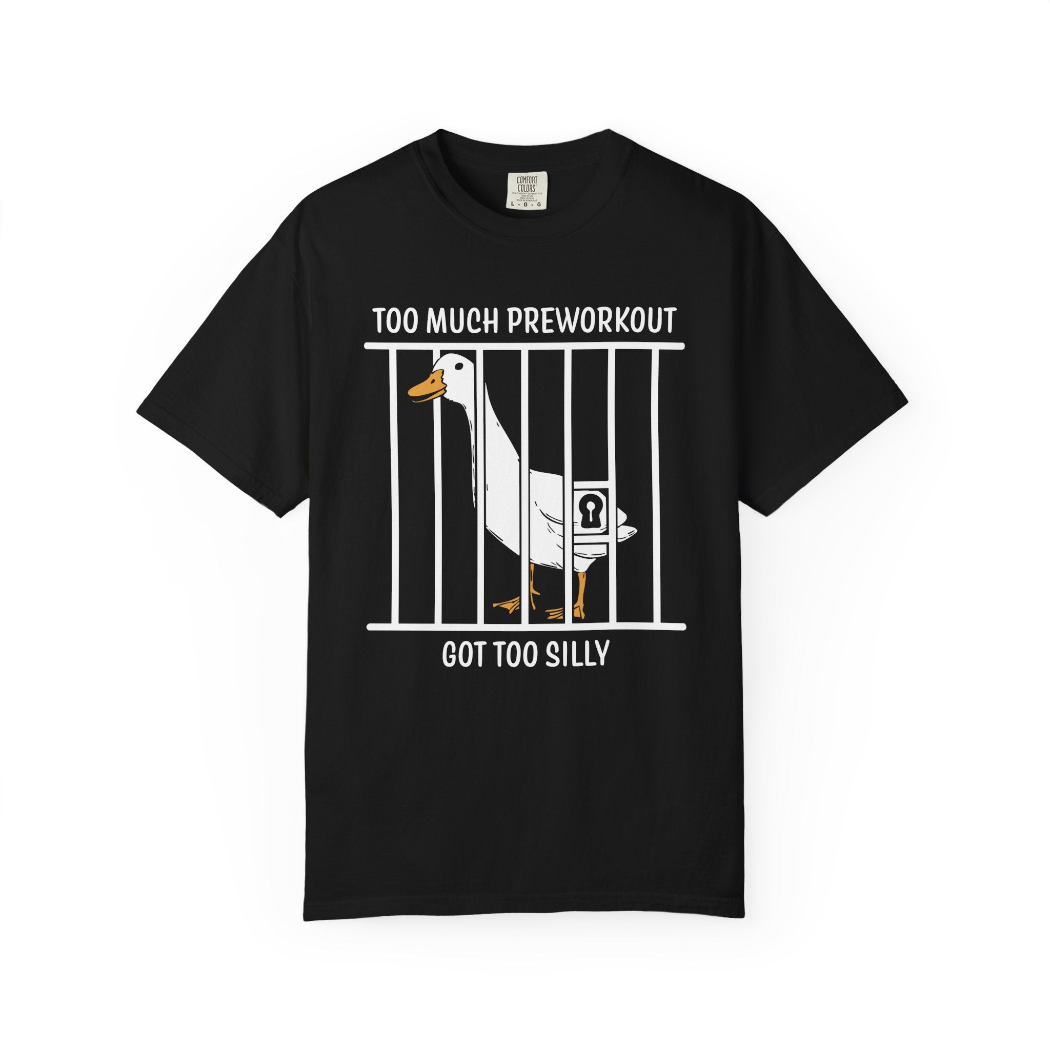 Silly Goose Funny Preworkout Gym Shirt And Pump Cover-T-Shirt-Gym Classics