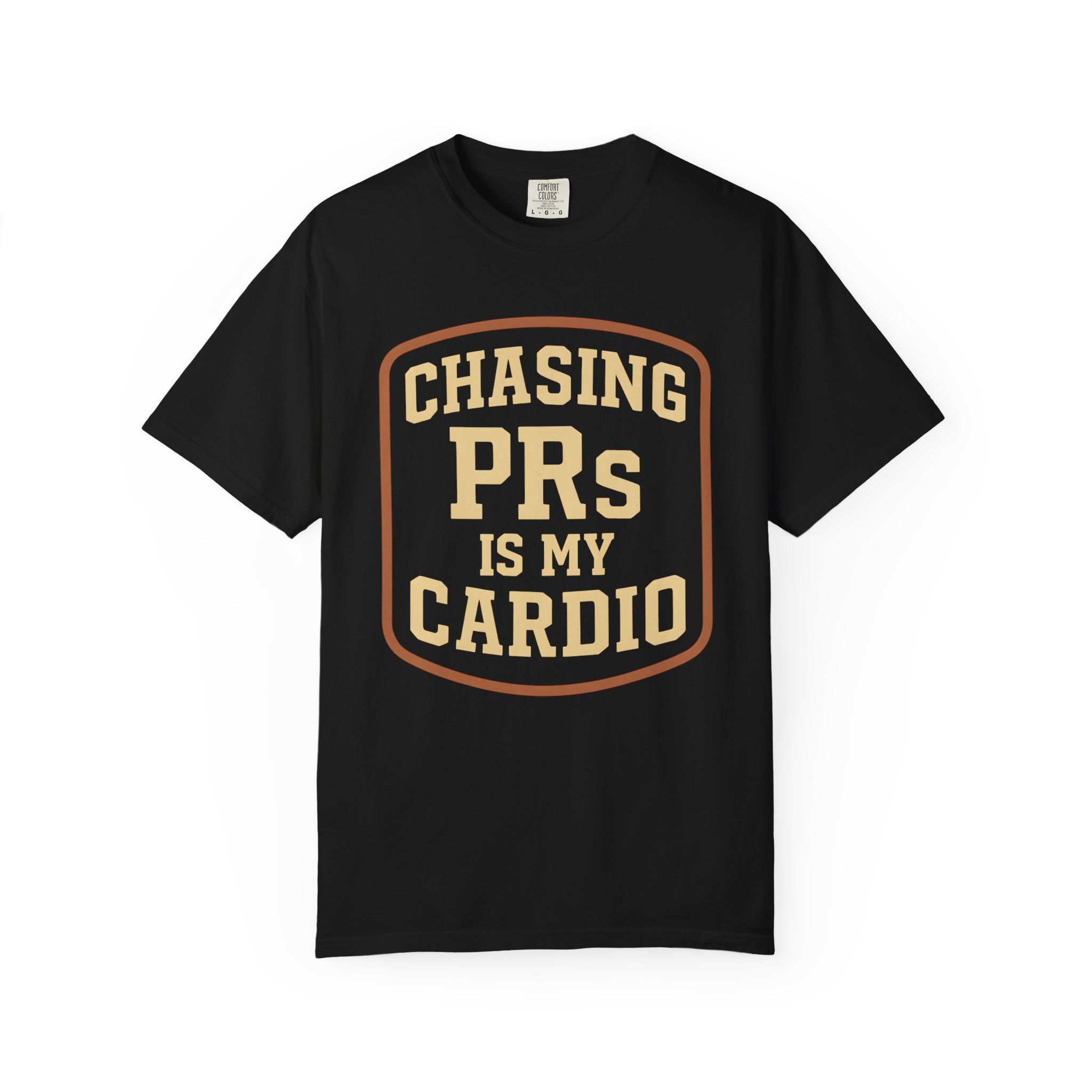 Chasing PRs is My Cardio Shirt, Powerlifter Workout Tee-T-Shirt-Gym Classics