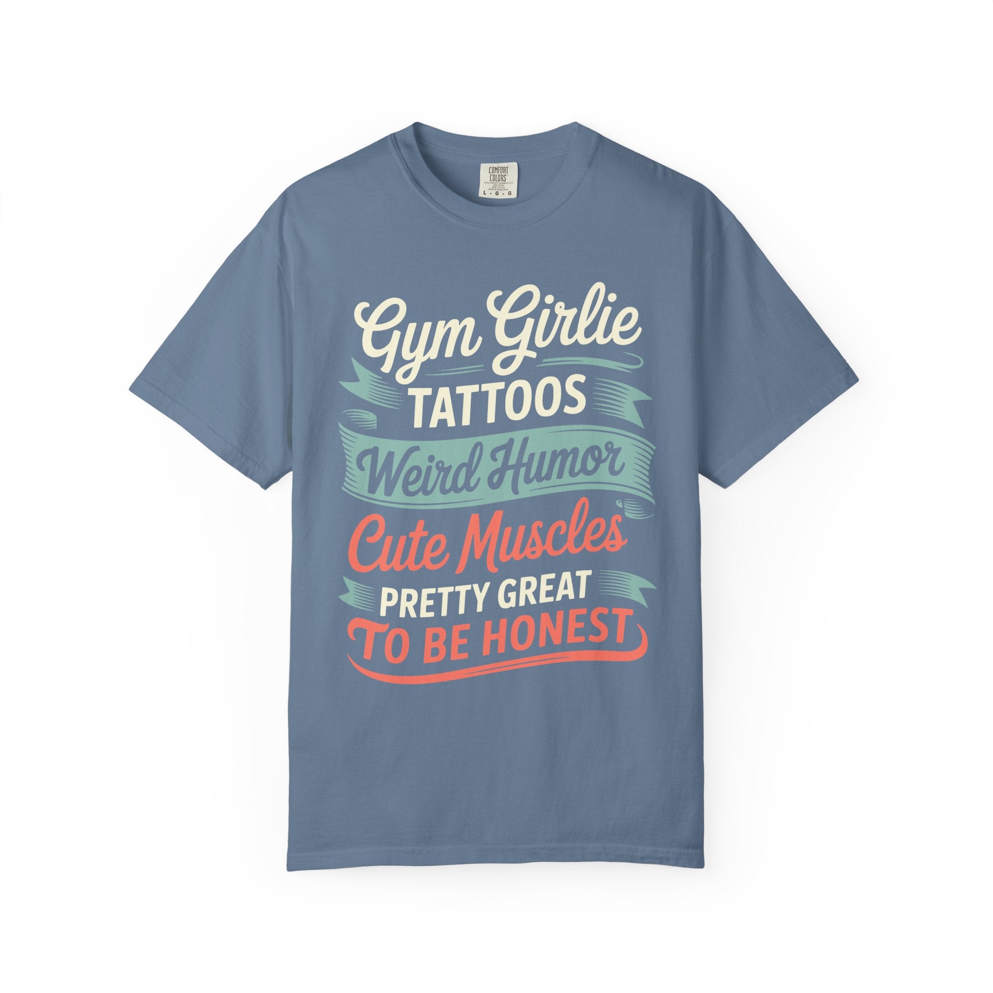 Gym Girlie Funny Shirt, Tattoos Cute Weird Humor Workout Tee