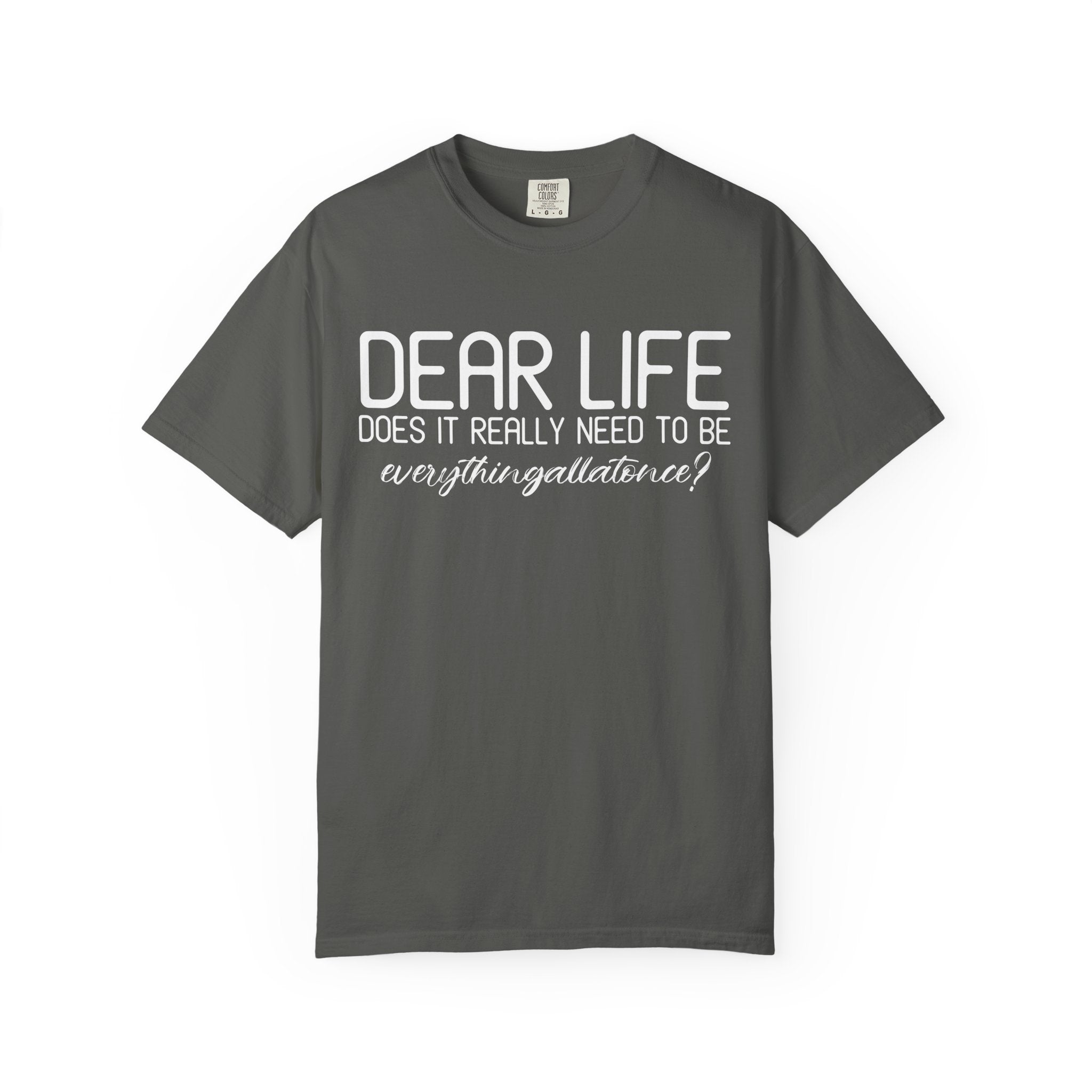 Dear Life Why All At Once, Comfy Gym Shirt or Pump Cover-T-Shirt-Gym Classics