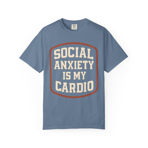 Social Anxiety Is My Cardio Shirt, Funny Mental Health Gym Tee