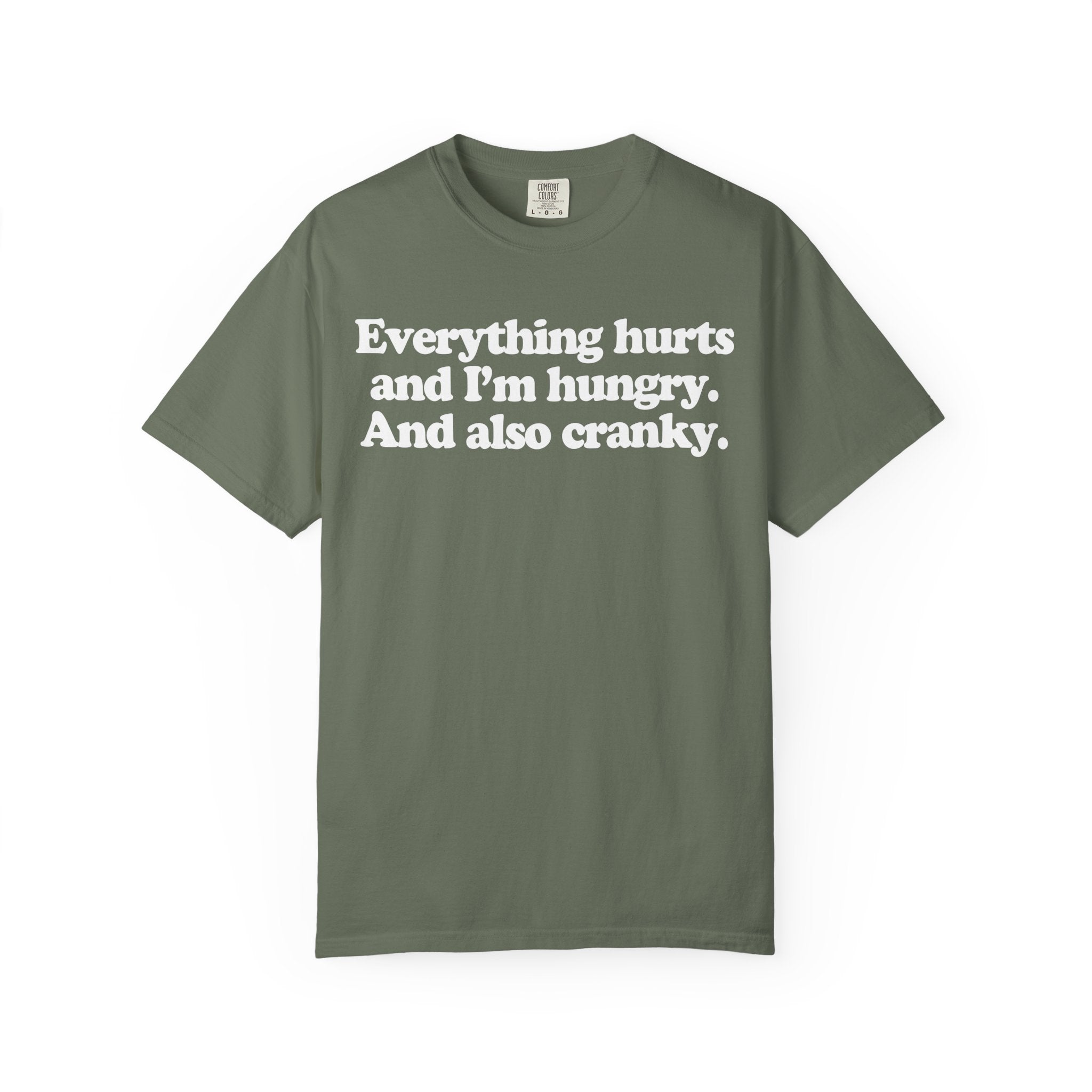 Dying, Hungry, Cranky Funny Gym Shirt Or Pump Cover-T-Shirt-Gym Classics